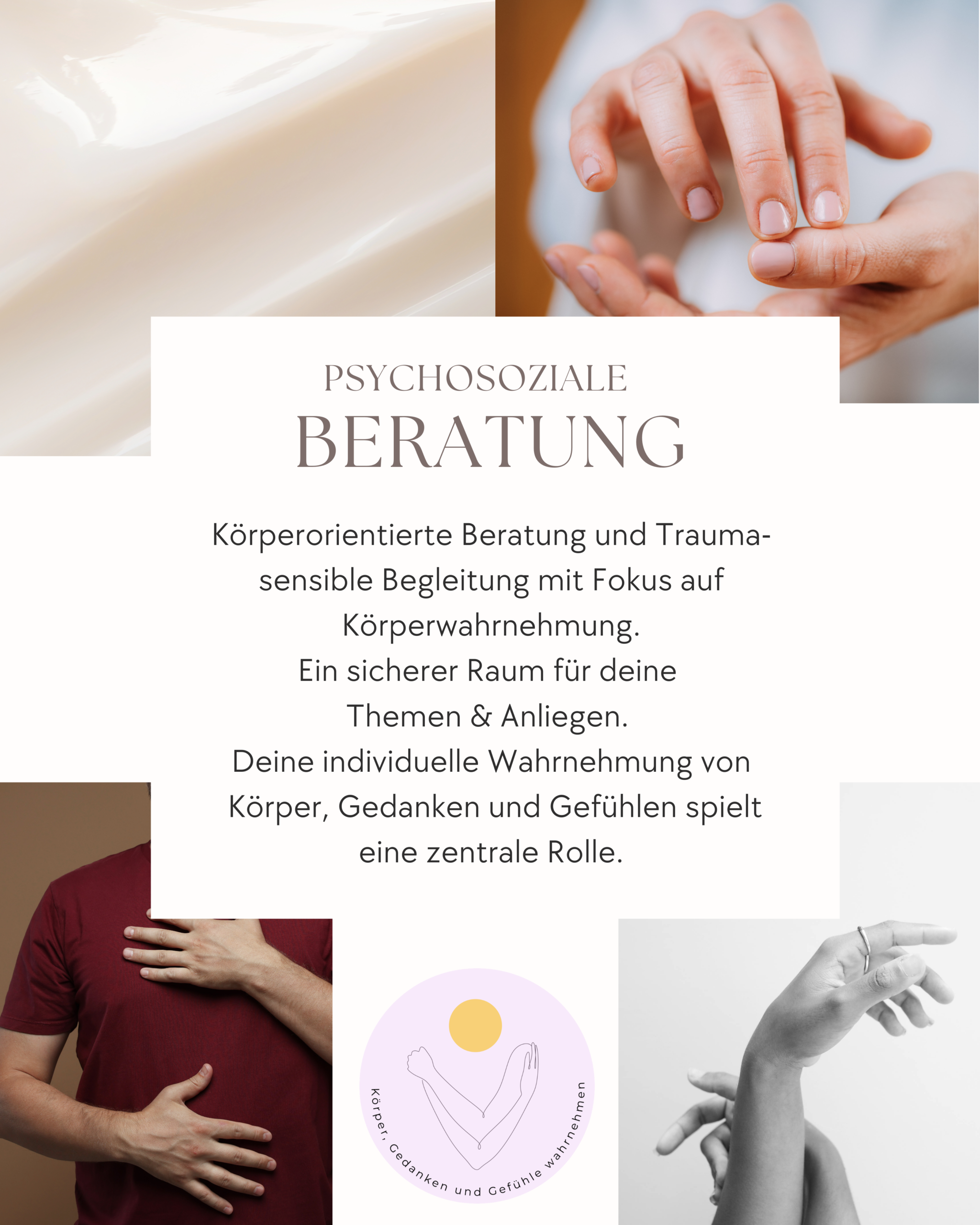 Das ist die erste Seite meines Flyers. Hier steht Psychosoziale Beratung. Körperorientierte Beratung und Traumasensible Begleitung mit Fokus auf Körperwahrnehmung. Ein sicherer Raum für deine Themen und Anliegen. Deine individuelle Wahrnehmung von Körper, Gedanken und Gefühlen spielt eine zentrale Rolle. 